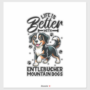 Best life with Entlebucher Mountain Dog
