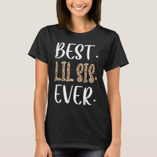 Best Lil Sis Ever Costume Little Sister  Leopard T-Shirt