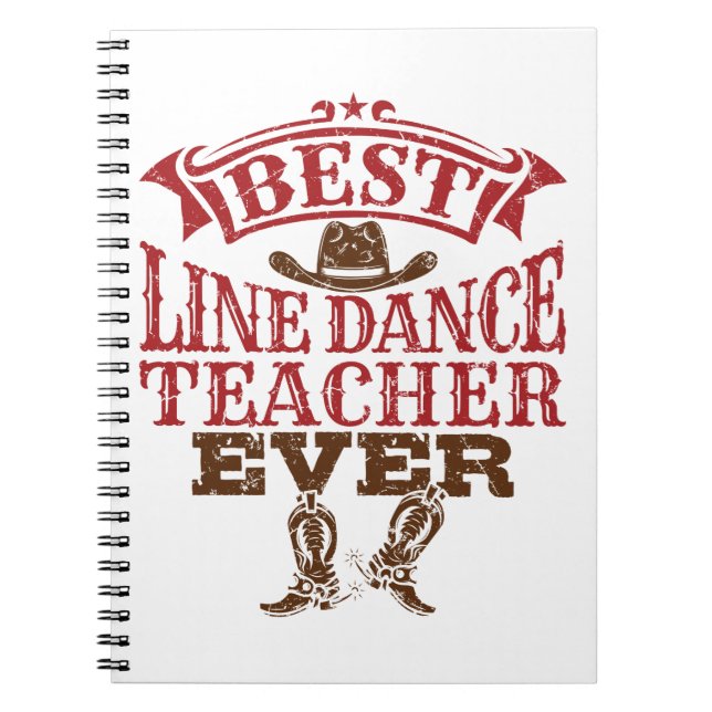 Best Line Dance Teacher Ever Notebook (Front)