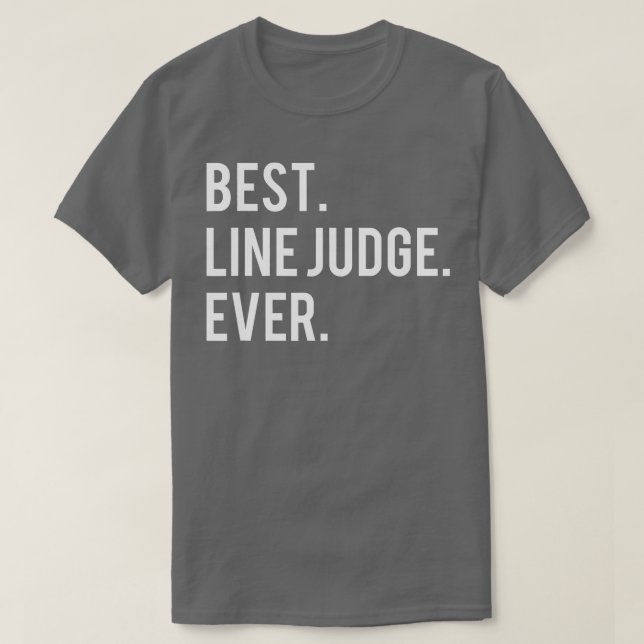 Best Line Judge Ever Funny Volleyball  T-Shirt (Design Front)