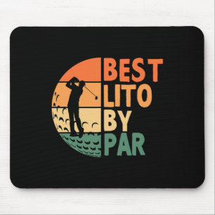 Best Lito By Par Golfing Funny Golf Golfer Mouse Pad