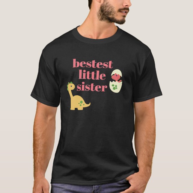 Best little sister cute dinosaur rex family graphi T-Shirt (Front)