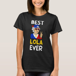 Best Lola Ever Philippine Flag Grandma Grandmother T-Shirt