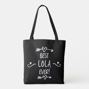 Best Lola Ever Tote Bag
