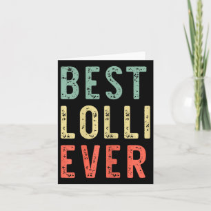 Best Lolli Ever Family Funny Vintage Retro  Card