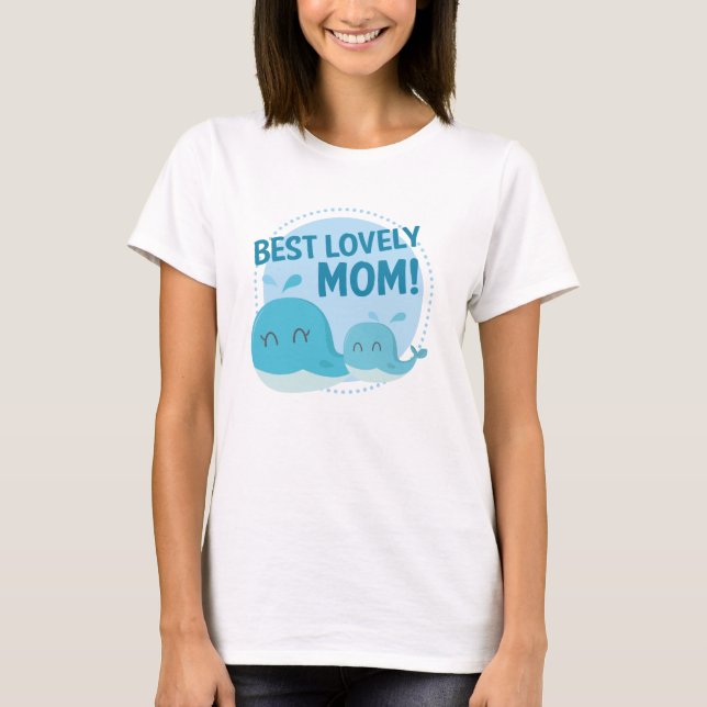 Best Lovely Mum T-Shirt (Front)