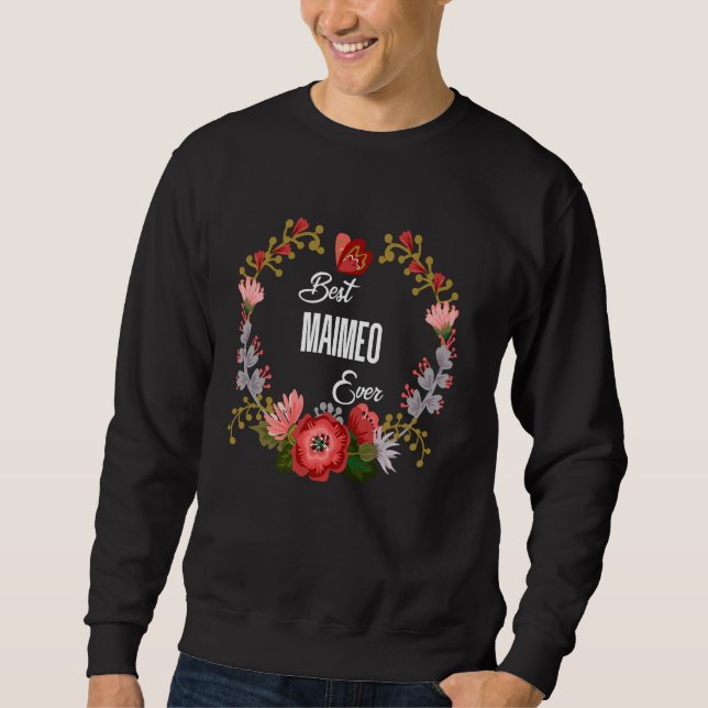 Best Maimeo Ever Orange Floral Fun Aunt Grandma Mo Sweatshirt (Front)