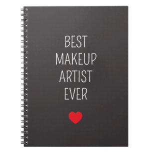 Best makeup artist ever gifts birthday notebook