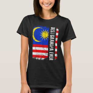 Best Malaysian Grandpa Ever Malaysia Flag Father's T-Shirt
