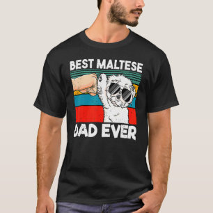 Best Maltese Dad Ever Ghetto Fist Dog T-Shirt