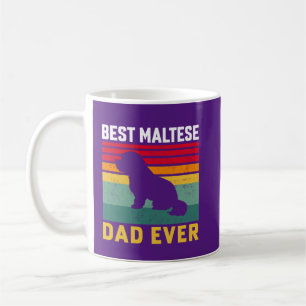 Best Maltese Dad ever, Maltese Dog Dad Coffee Mug