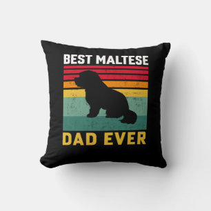 Best Maltese Dad ever, Maltese Dog Dad Cushion