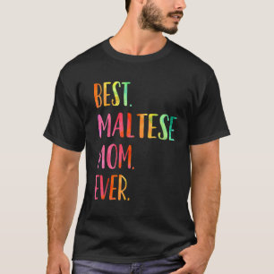 Best Maltese Mum T-Shirt