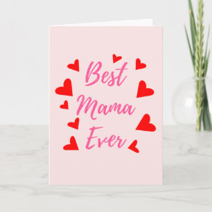 Best Mama Ever - Mother's Day Card