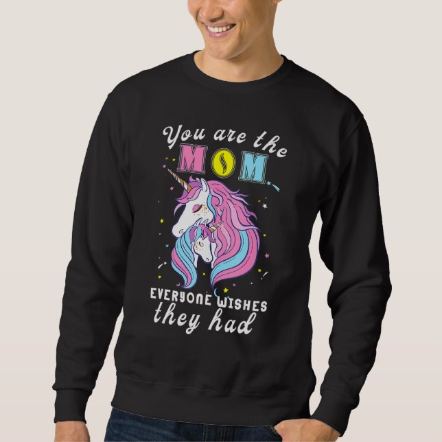 Best Mamacorn Ever Unicorn Costume Mum Mother's Sweatshirt (Front)
