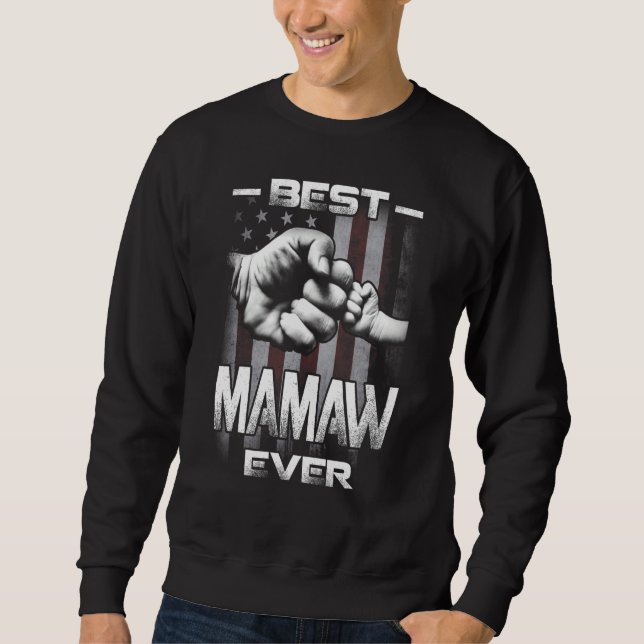Best Mamaw Ever Fist bump USA Flag Mother's Day Sweatshirt (Front)