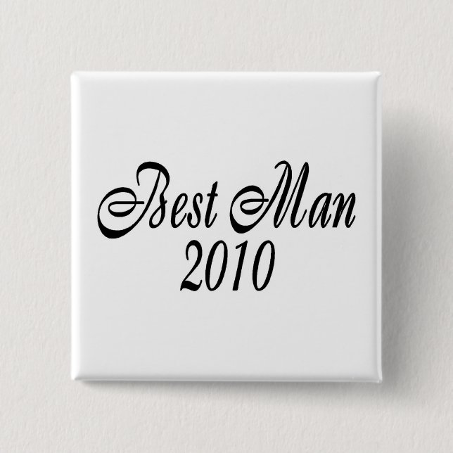 Best Man 2010 15 Cm Square Badge (Front)