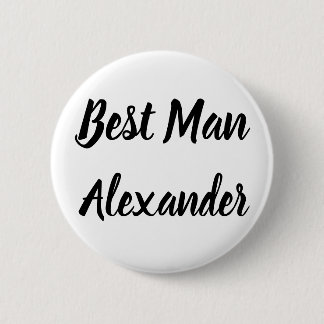 Best Man Black and White Custom Name Gifts Wedding 6 Cm Round Badge