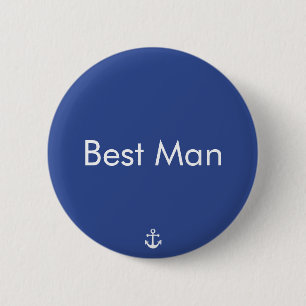 Best Man Blue Nautical Wedding Buttons