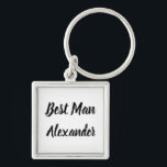 Best Man Gift Custom Name Gifts Wedding  Keychain<br><div class="desc">Beautiful calligraphy,  black and white Best Man keychain. Perfect for Wedding favours.</div>