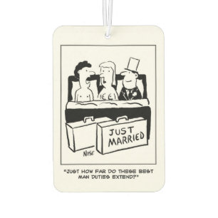 Best Man is in Bed with Bride & Groom Car Air Freshener