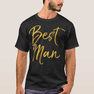 Best Man Shirt Cute Gold Bridal Party Gift Shirt