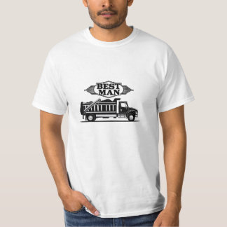 Best Man Truck Driver T-Shirt