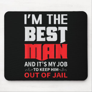 Best Man Wedding Groom Funny Bachelor Stag Party M Mouse Pad