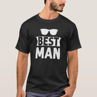 Best Man Wedding Groomsmen  Bridal Bachelor Party  T-Shirt