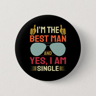 Best Man Wedding Groomsmen Funny Bridal Bachelor P 6 Cm Round Badge