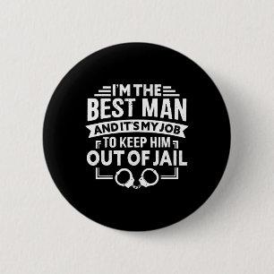 Best Man Wedding Groomsmen Funny Bridal Bachelor P 6 Cm Round Badge