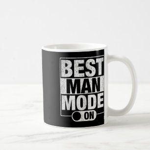 Best Man Wedding Groomsmen Funny Bridal Bachelor P Coffee Mug