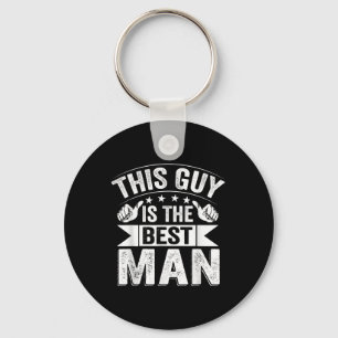 Best Man Wedding Groomsmen Funny Bridal Bachelor P Key Ring
