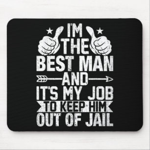 Best Man Wedding Groomsmen Funny Bridal Bachelor P Mouse Pad