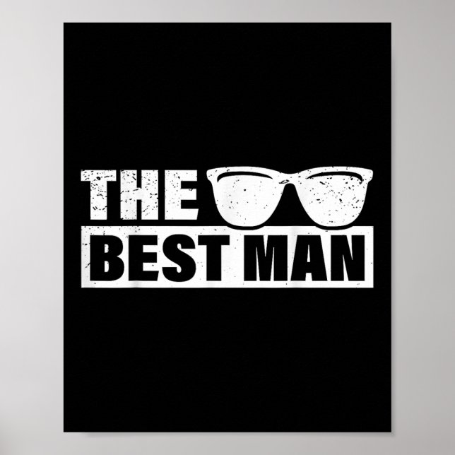 Best Man Wedding Groomsmen Funny Bridal Bachelor P Poster (Front)