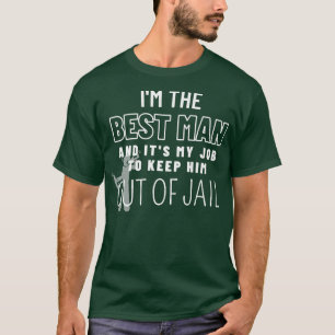 Best Man Wedding Party Bachelor Party Groomsmen263 T-Shirt