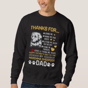 Best Maremma sheepdog Dog Dad Happy Father s Day Sweatshirt