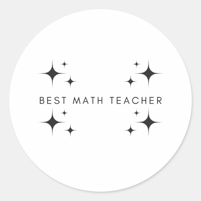 Best Math Teacher Ever Gifts Classic Round Sticker (Front)
