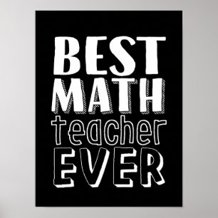 Best Math Teacher Ever Teacher's Day Gift Poster