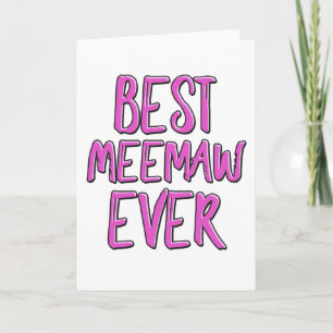 Best meemaw ever card