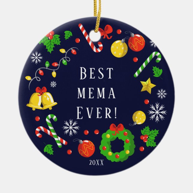 Best Mema Ever Christmas Ornament (Front)