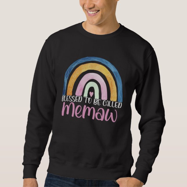 Best Memaw Mother s Day Blessed To Be Called Memaw Sweatshirt (Front)