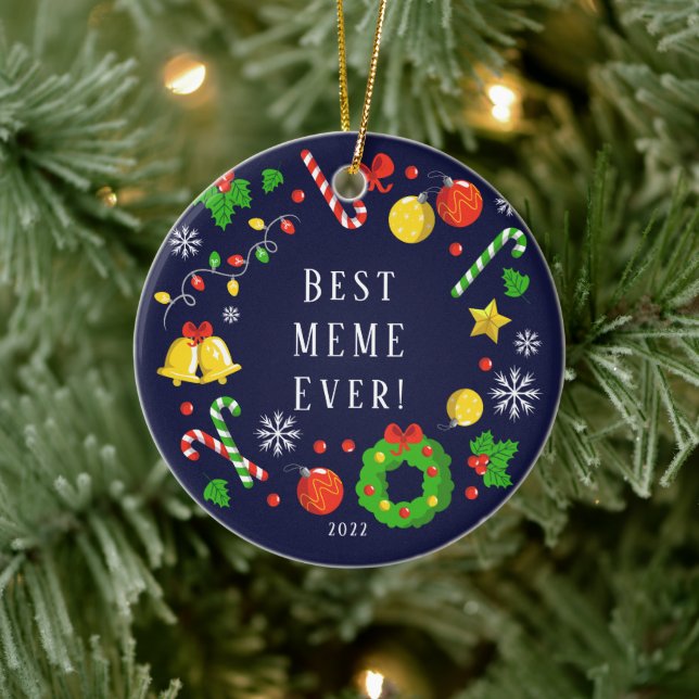 Best Meme Ever 2 Sided Ceramic Ornament (Tree)