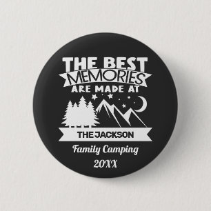 Best memories are made at family camping custom 6 cm round badge