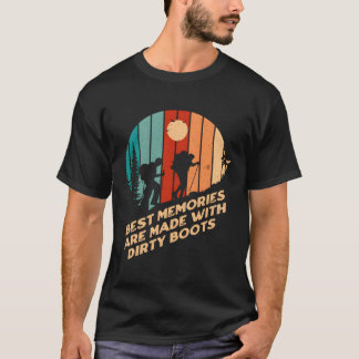 Best Memories Made On Dirty Boots Hiking Humour Hi T-Shirt