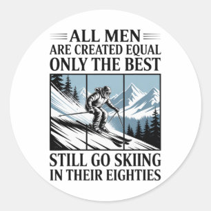 Best Men Still Go Skiing In Their Seventies Gifts Classic Round Sticker
