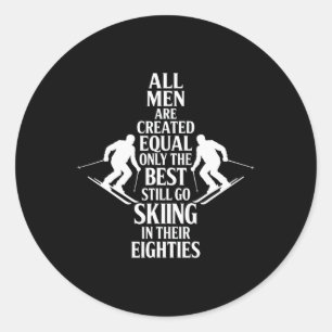 Best Men Still Go Skiing In Their Seventies Gifts Classic Round Sticker