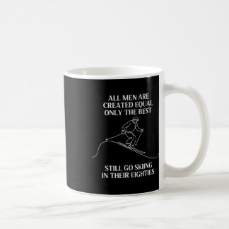 Best Men Still Go Skiing In Their Seventies Gifts Coffee Mug