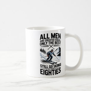 Best Men Still Go Skiing In Their Seventies Gifts Coffee Mug