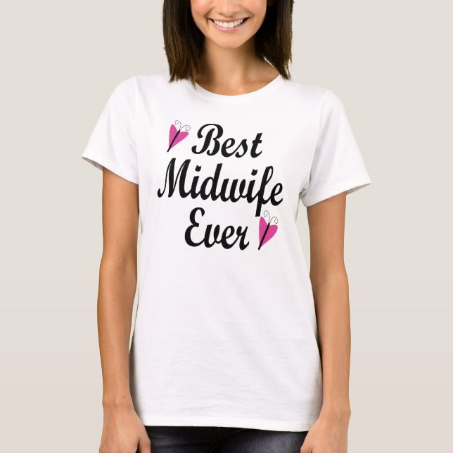 Best Midwife Ever Ladies T-shirt (Front)